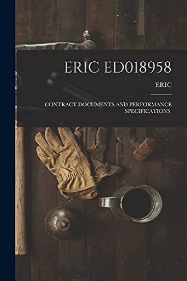 Eric Ed018958: Contract Documents and Performance Specifications. – Eric, kirjan kansikuva