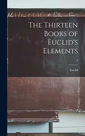 The Thirteen Books of Euclid's Elements; 3