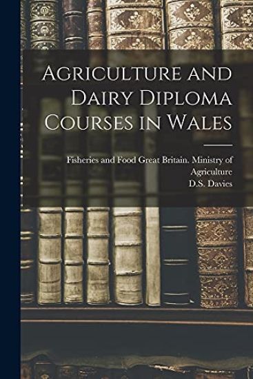 Agriculture and Dairy Diploma Courses in Wales