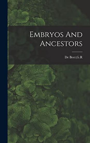 Embryos And Ancestors