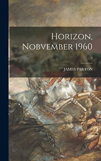 Horizon, Nobvember 1960; 3