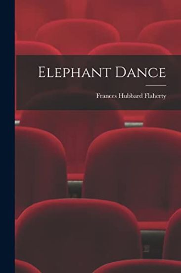 Elephant Dance