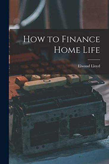 How to Finance Home Life