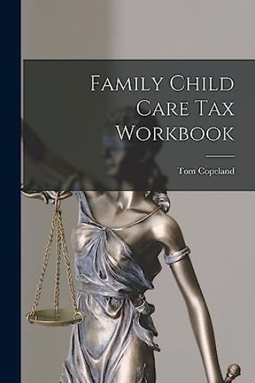 Family Child Care Tax Workbook
