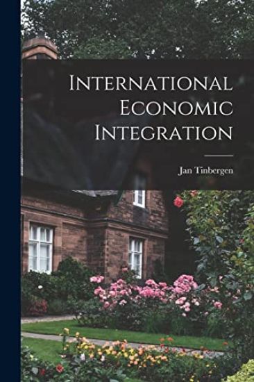 International Economic Integration