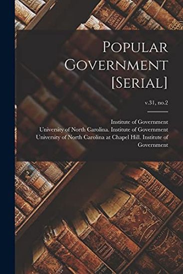 Popular Government [serial]; v.31, no.2