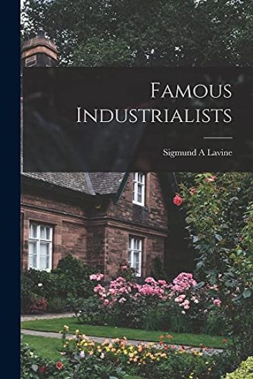 Famous Industrialists