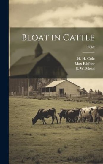 Bloat in Cattle; B662