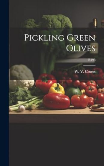 Pickling Green Olives; B498
