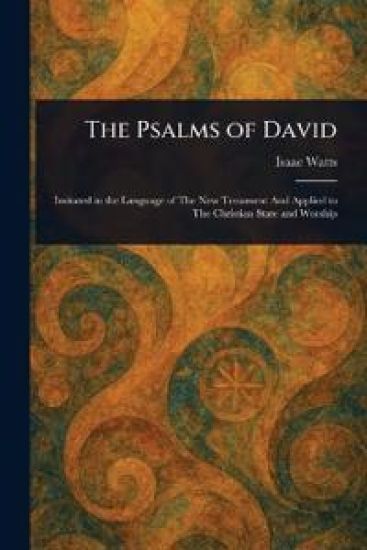 The Psalms of David