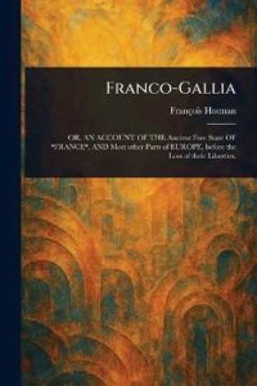 Franco-Gallia