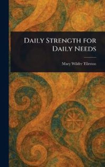 Daily Strength for Daily Needs