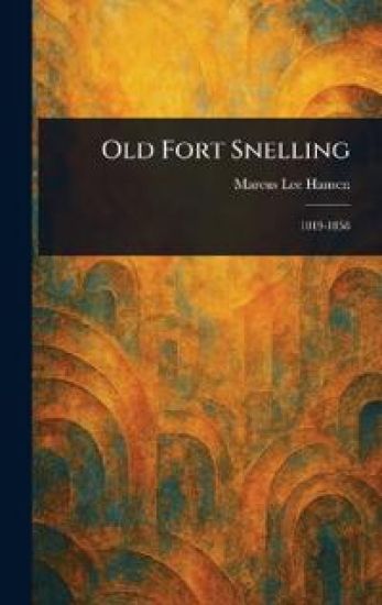 Old Fort Snelling