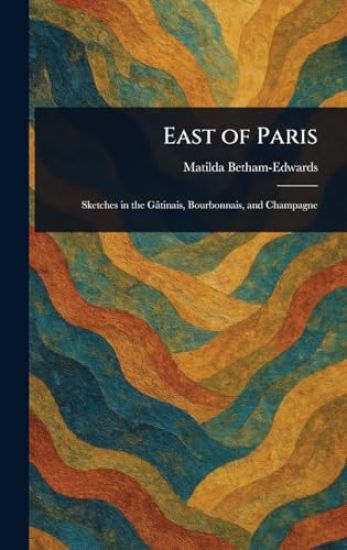 East of Paris