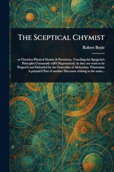 The Sceptical Chymist