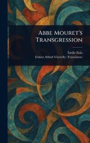 Abbe Mouret's Transgression