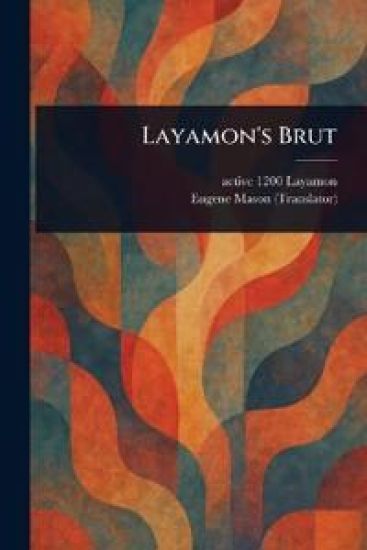 Layamon's Brut