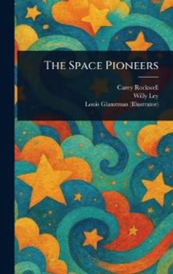 The Space Pioneers