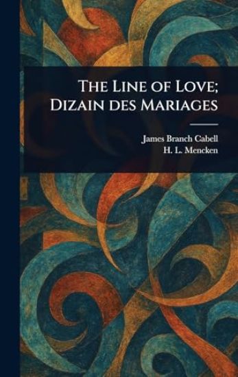 The Line of Love; Dizain Des Mariages