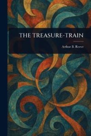 The Treasure-Train