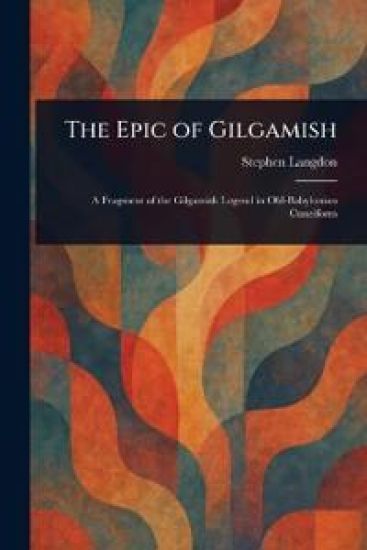 The Epic of Gilgamish