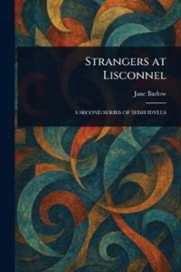 Strangers at Lisconnel
