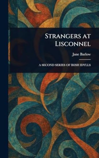 Strangers at Lisconnel
