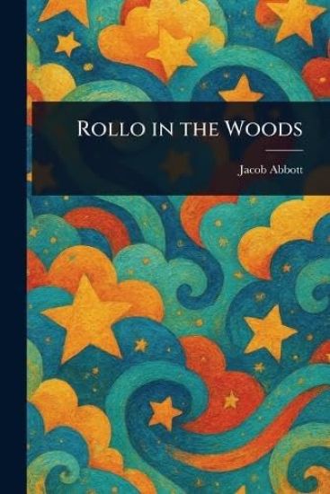Rollo in the Woods