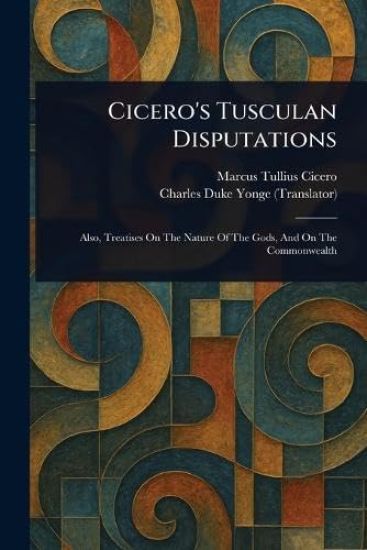 Cicero's Tusculan Disputations