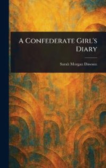 A Confederate Girl's Diary