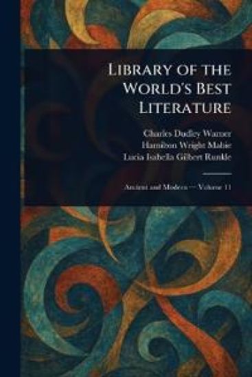 Library of the World's Best Literature