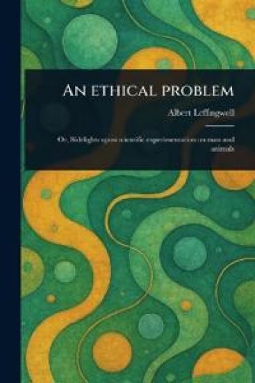 An Ethical Problem