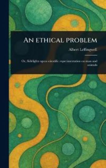 An Ethical Problem