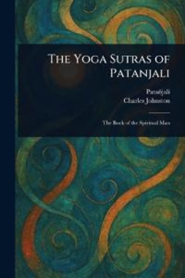 The Yoga Sutras of Patanjali
