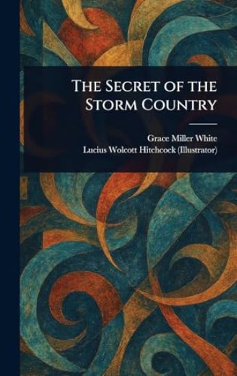 The Secret of the Storm Country