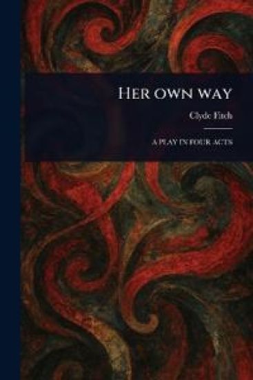 Her Own Way