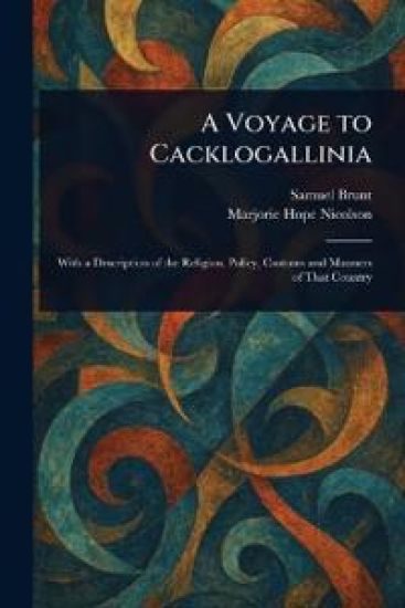 A Voyage to Cacklogallinia