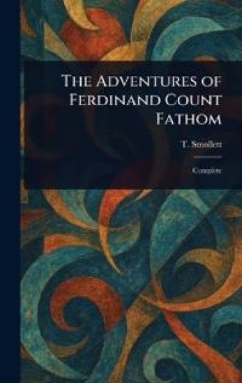 The Adventures of Ferdinand Count Fathom