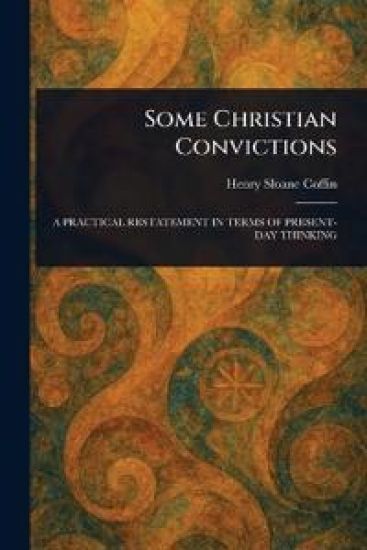 Some Christian Convictions