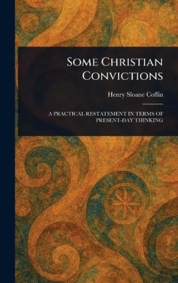 Some Christian Convictions