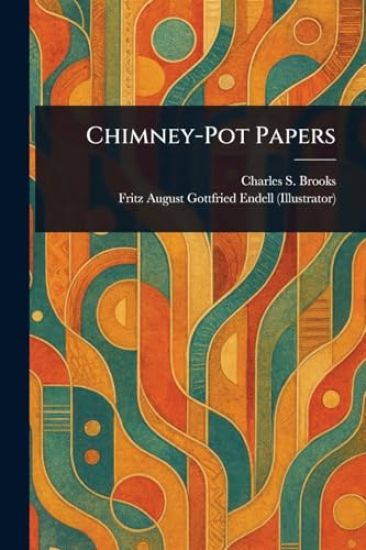 Chimney-Pot Papers