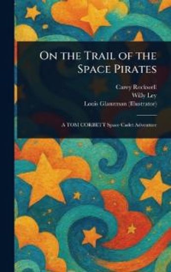 On the Trail of the Space Pirates