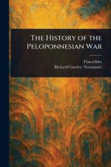 The History of the Peloponnesian War
