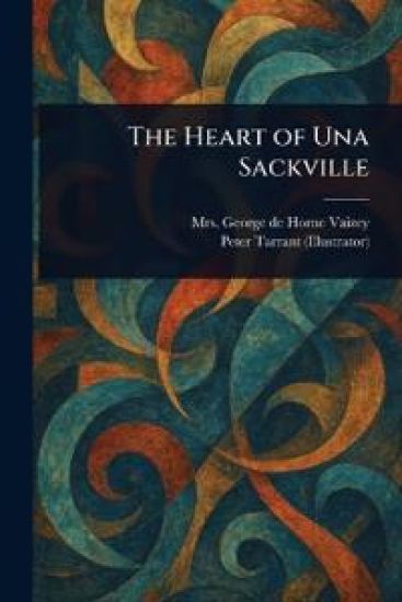 The Heart of Una Sackville