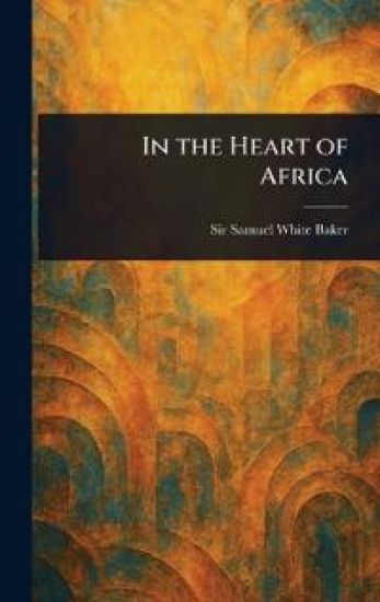 In the Heart of Africa