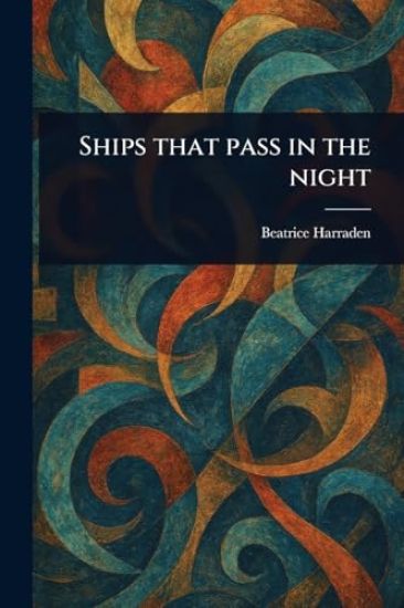 Ships That Pass in the Night