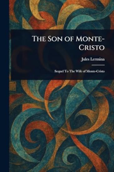The Son of Monte-Cristo