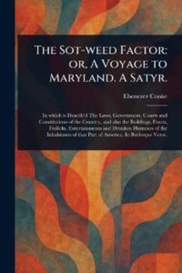 The Sot-weed Factor