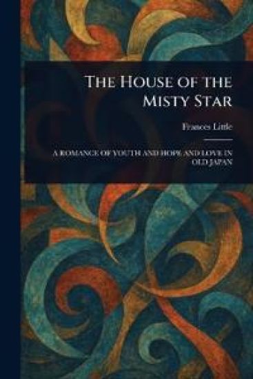 The House of the Misty Star
