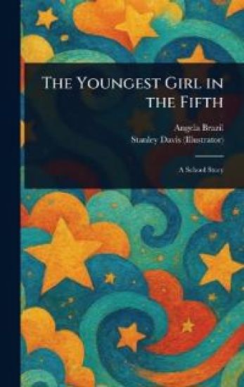 The Youngest Girl in the Fifth